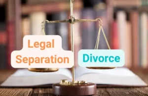 Legal Separation vs. Divorce: Understanding the Differences